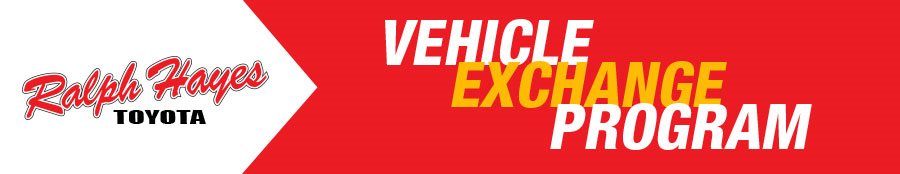 Vehicle Exchange Program at Ralph Hayes Toyota in Anderson SC